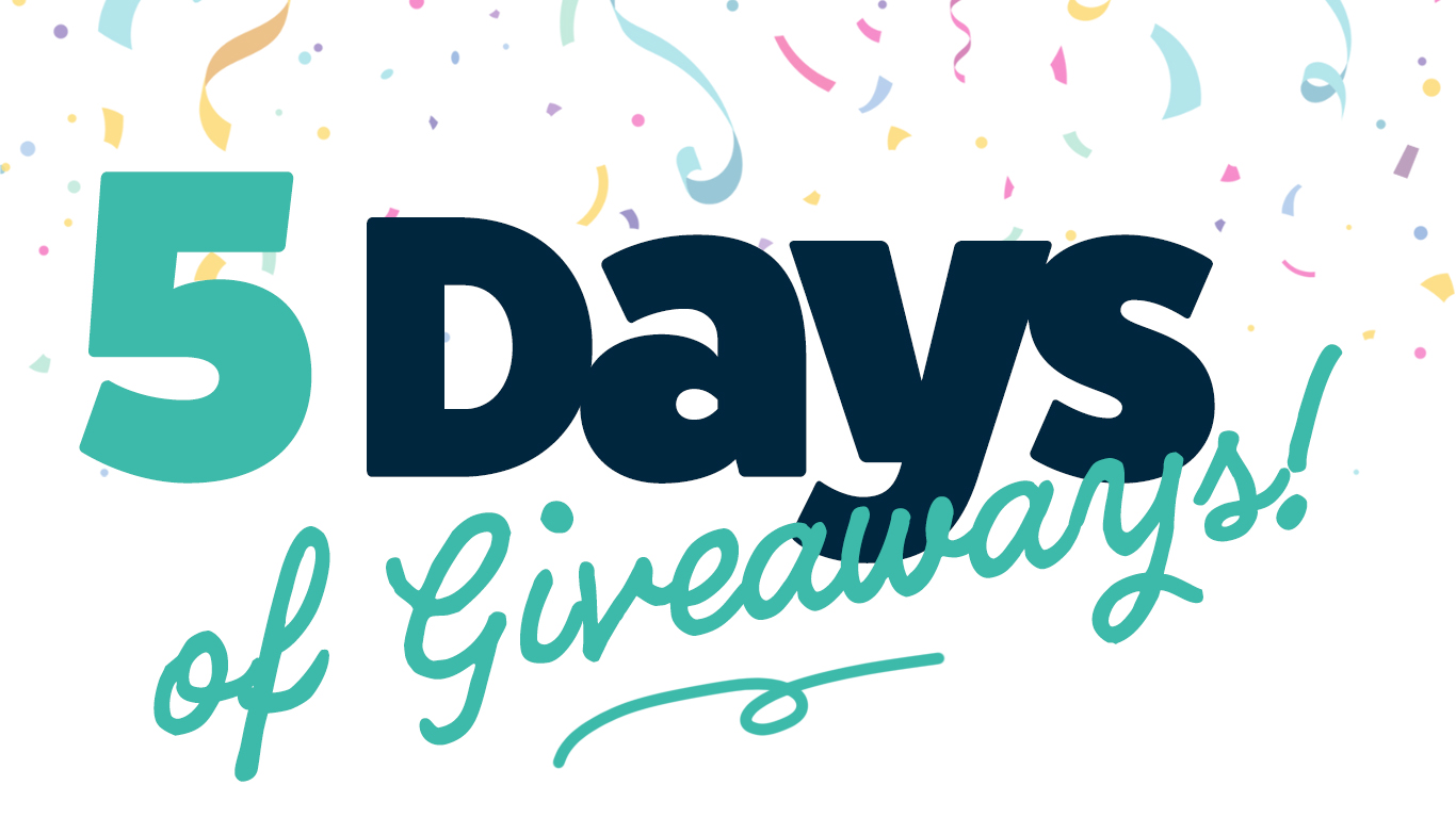 5 Days of Giveaways